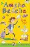 [Amelia Bedelia Chapter Books 03] • Amelia Bedelia Chapter Book #3